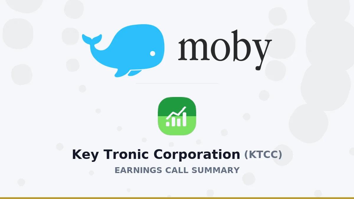 Key Tronic Corporation Q4 2026 Earnings Call Summary